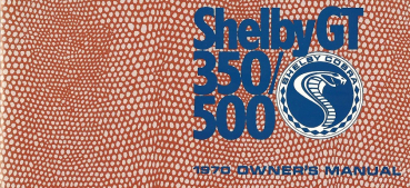 1970 Shelby Mustang - Owners Manual (english)