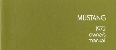 1972 Ford Mustang - Owners Manual (english)