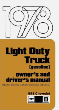 Owners Manual for 1978 Chevrolet Pickup / Light Duty Truck Gasoline (English)