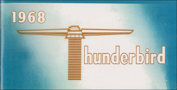 1968 Ford Thunderbird - Owners Manual (english)