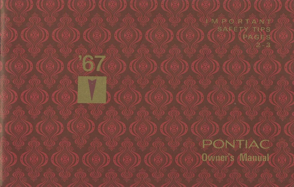 1967 Pontiac Alle Modelle, außer Firebird - Betriebsanleitung (englisch)