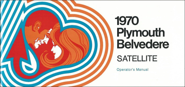1970 Plymouth Belvedere und Satellite - Betriebsanleitung (englisch)