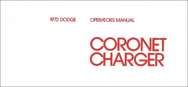 1972 Dodge Coronet and Charger - Owners Manual (english)